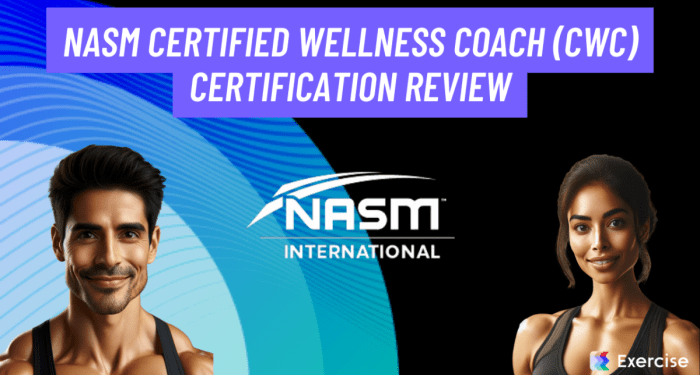 NASM Certified Wellness Coach (CWC) Certification Review (2024 ...